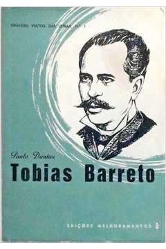 Livro: Tobias Barreto - Paulo Dantas | Estante Virtual