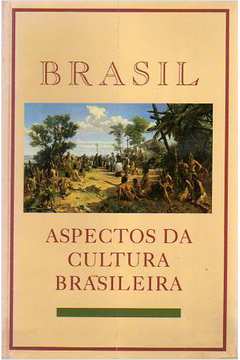Brasil Aspectos da Cultura Brasileira