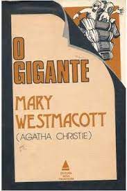 O Gigante Mary Westmacott