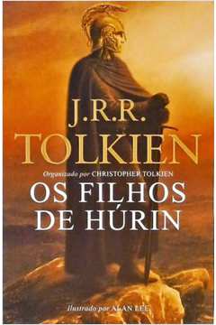 OS FILHOS DE HÚRIN : Planeta de Livros: : Libros