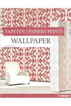 Wallpaper - Tapeten / Papiers Peints