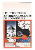 Les Structures Anthropologiques de Limaginaire