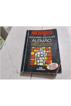 Michaelis Dicionário Escolar  - Alemão/português - Português/alemão
