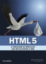 Html 5 - a Linguagem de Marcação Que Revolucionou a Web