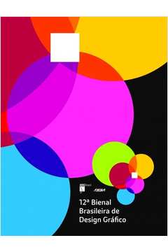 Catálogo da 12ª Bienal Brasileira de Design Gráfic