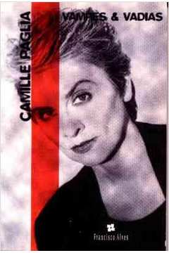 Imagens Cintilantes, de Camille Paglia (trecho) by Editora Apicuri - Issuu