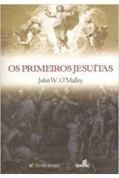 Os Primeiros Jesuítas