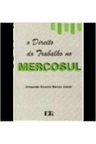 O Direito do Trabalho no Mercosul
