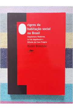 Origens da Habitação Social no Brasil