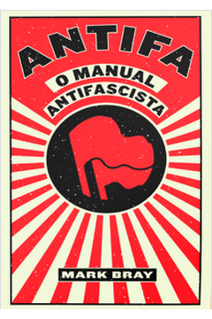 Antifa - o Manual Antifascista