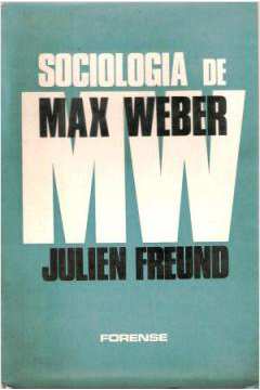 Sociologia de Max Weber