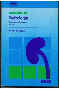 Manual de Nefrologia - Diagnóstico e Tratamento - 3ª Edição