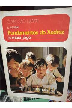 Livro - Livro-Modelo: Vamos Jogar Xadrez! - Livros de Esporte - Magazine  Luiza