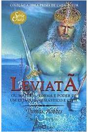 Leviatã- Ou Matéria, Forma e Poder de um Estado Eclesiástico e Civil