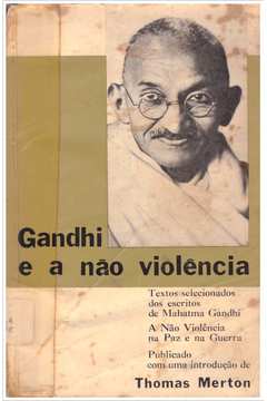 Gandhi e a Não Violência