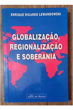 Globalização, Regionalização e Soberania