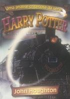 Harry Potter - uma Análise Criteriosa da Série