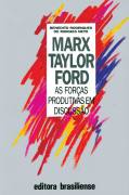 Max Taylor Ford - as Forcas Produtivas Em Discussao