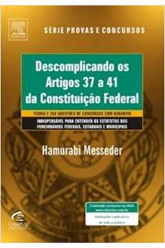 Descomplicando os Artigos 37 a 41 da Constituição Federal