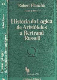 História da Lógica de Aristóteles a Bertrand Russell