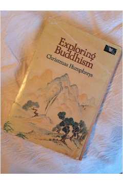 Exploring Buddhism