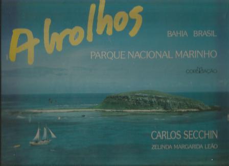 Abrolhos: Parque Nacional Marinho (bahia - Brasil)