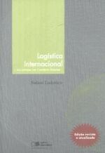 Logística Internacional (um Enfoque Em Comércio Exterior)