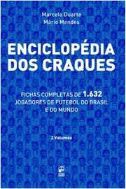 Enciclopédia dos Craques Fichas Completas de 1. 632 Jogadores de Fut..