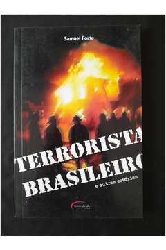 Terrorista Brasileiro e Outras Histórias
