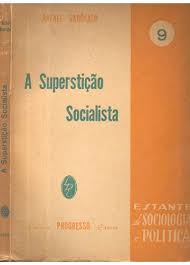 A Superstição Socialista
