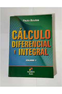 Cálculo Diferencial e Integral - Vol 1
