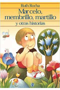 Marcelo, Mebrillo, Martillo y Otras Historias