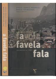 A Favela Fala