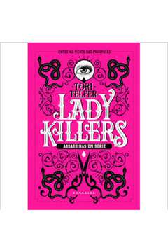 Lady Killers - Assassinas Em Série