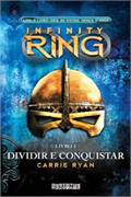 Dividir e Conquistar (livro 2 Infinity Ring)