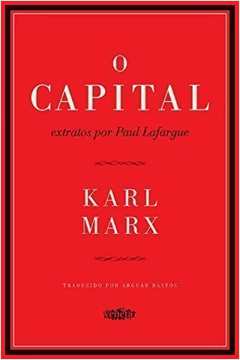 O Capital Extratos por Paul Lafargue