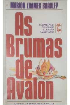 Lovely Place: As Brumas de Avalon - A Senhora da Magia (Marion Zimmer  Bradley)