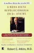 A Nova Dieta Revolucionaria do Dr. Atkins