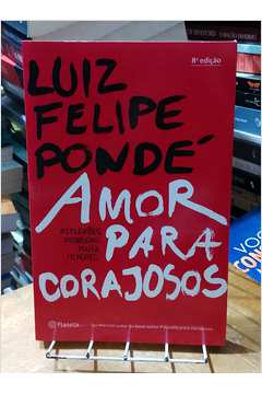  (In)felicidade para corajosos (Portuguese Edition) eBook :  Pondé, Luiz Felipe: Kindle Store