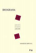 Ideograma - Lógica, Poesia, Linguagem