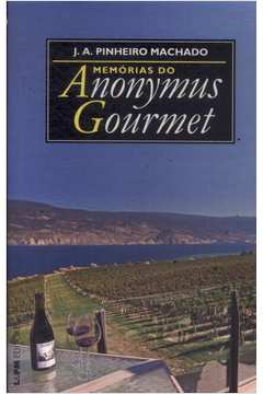 Memórias do Anonymus Gourmet