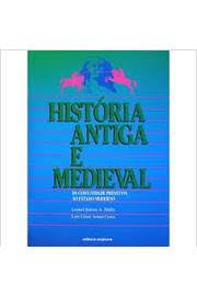 História Antiga e Medieval da Comunidade Primitiva ao Estado Moderno