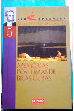 Livro: Memórias Póstumas de Brás Cubas - Machado de Assis