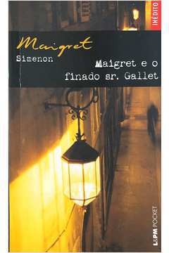 Maigret e o Finado Sr. Gallet