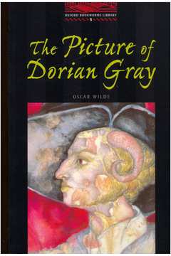 The Oxford Bookworms Library: Stage 3: 1, the Picture of Dorian Gray