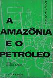 A Amazônia e o Petróleo