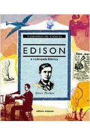 Edison e a Lâmpada Elétrica