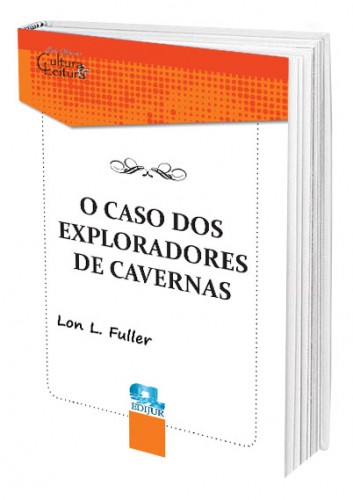 O Caso dos Exploradores de Caverna e Outros Clássicos