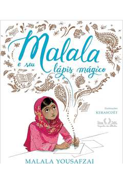 Malala e Seu Lápis Mágico