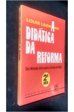 A Didática da Reforma